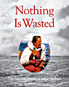 Nothing is Wasted by John Herbert, another publication from YouByYou