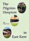 The Pilgrims Hospices in kent by Ann Robertson, another publication from YouByYou