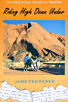 Riding High down under by Jane pendered, another publication from YouByYou
