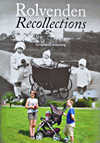 Rolvenden Recollections, Memories and photographs from the 1920s-1950s.