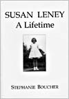 Susan Leney, a Lifetime by Stephanie Boucher, another publication from YouByYou